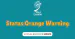 status orange warning